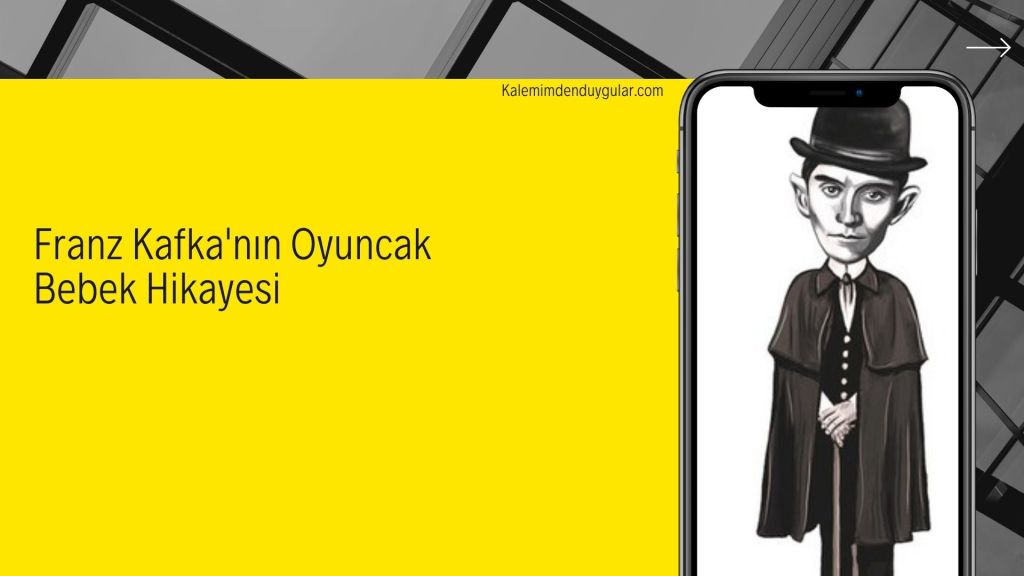 Franz Kafka’nın Oyuncak Bebek&nbsp;Hikayesi