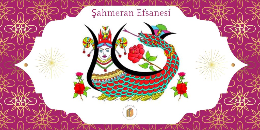Şahmeran Efsanesi